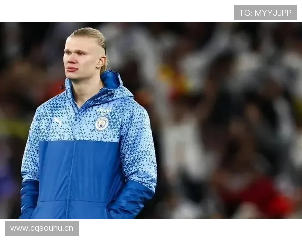 哈兰德强强对话数据下滑与战术角色关联解析